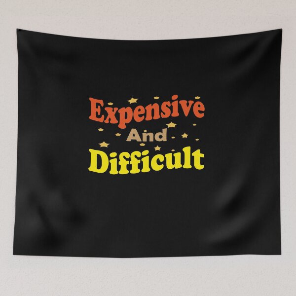 Item preview, Expensive and Difficult Classic T-Shirt designed and sold by AdOmar.