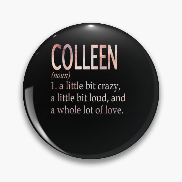 Item preview, Colleen Girl Name Definition designed and sold by Reggiewaz.