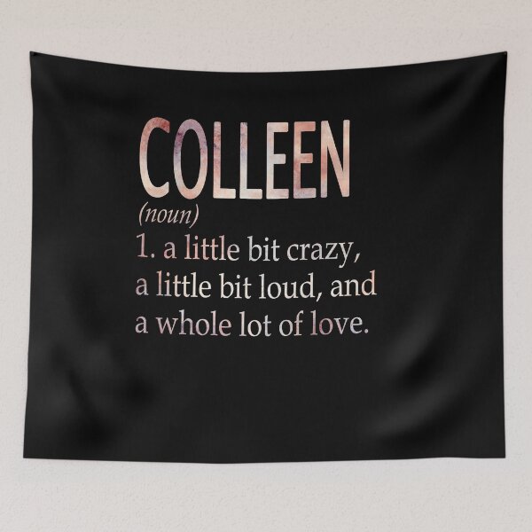 Item preview, Colleen Girl Name Definition designed and sold by Reggiewaz.