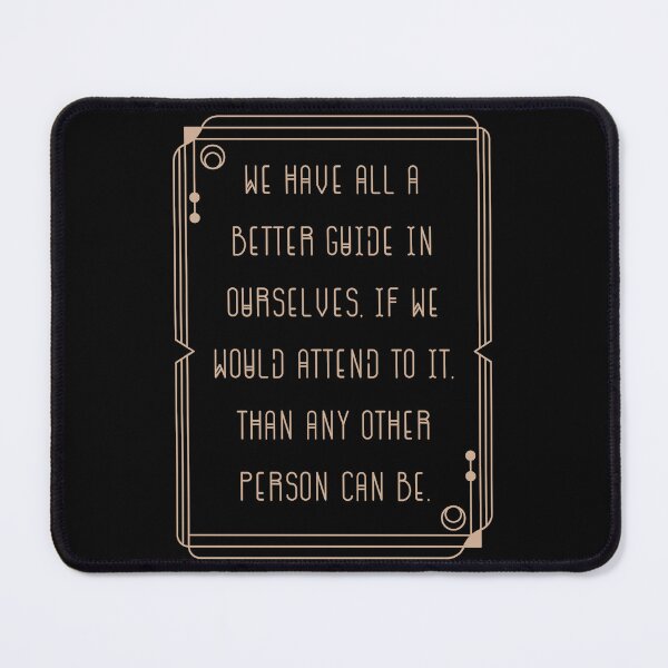 Item preview, Jane Austen Mansfield Park Quote - We have all a better guide in ourselves, if we would attend to it, than any other person can be. designed and sold by violet-hope.