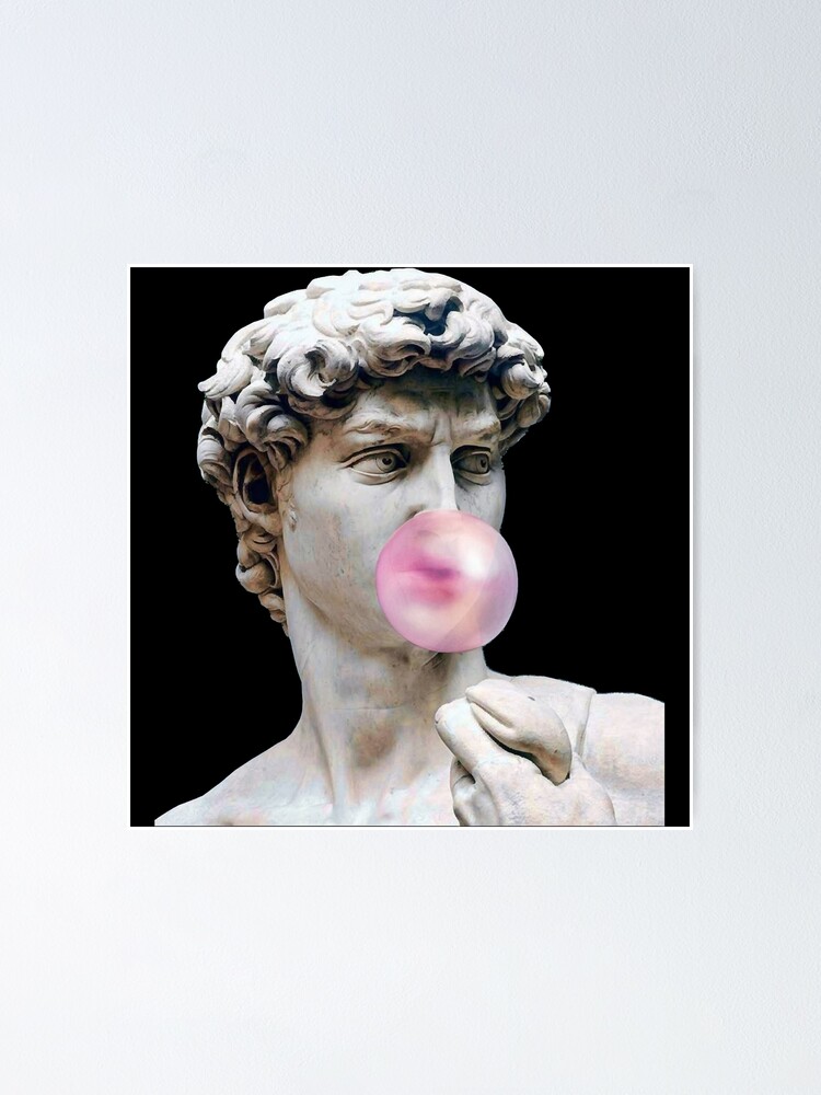 "Davidwithbubblegum" Poster for Sale by Henvi215tg Redbubble