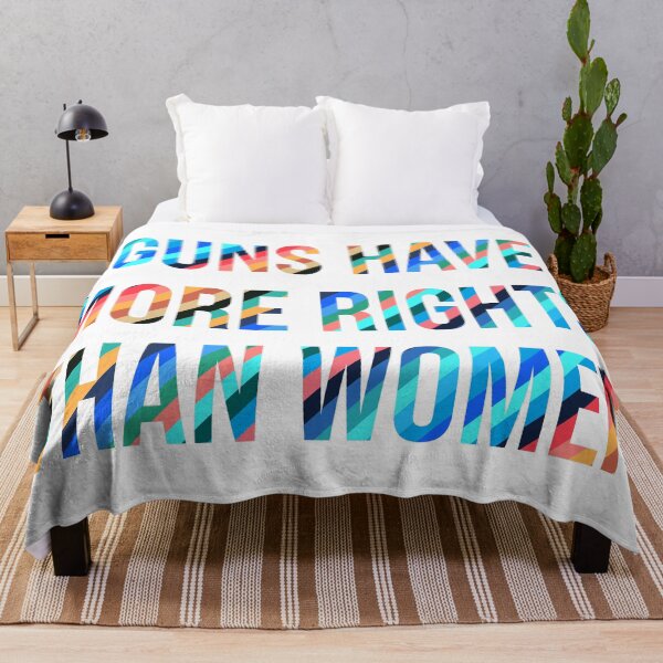 Item preview, Guns Have More Rights Than Women designed and sold by Texterns.