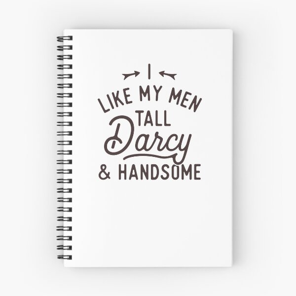 Item preview, I Like My Men Tall Darcy and Handsome Funny Jane Austen Design designed and sold by Cate Hamilton.