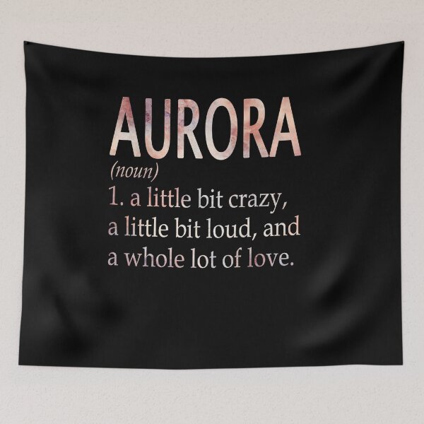 Artikelvorschau, Definition des Mädchennamens Aurora entworfen und verkauft von Alexmdast.