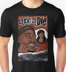 Poetic Justice - Lucky in Love Unisex T-Shirt