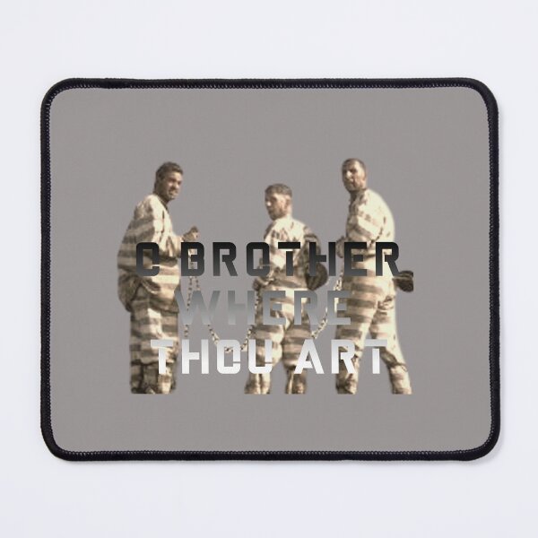 Item preview, o brother where thou art designed and sold by CraktmanShop.