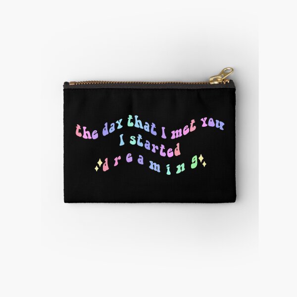 Item preview, the day that I met you I started dreaming designed and sold by everything4eva.