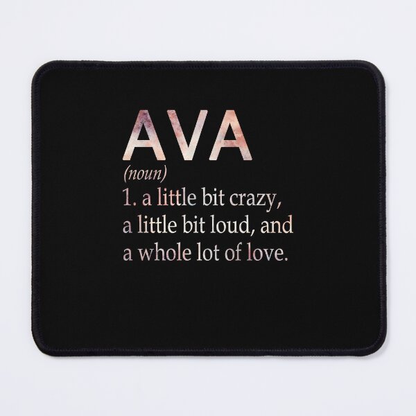 Item preview, Ava Girl Name Definition designed and sold by Alexmdast.