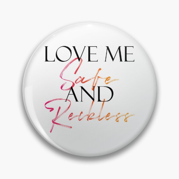 Item preview, Safe and Reckless designed and sold by Kayla (K) Dunham-Torres.