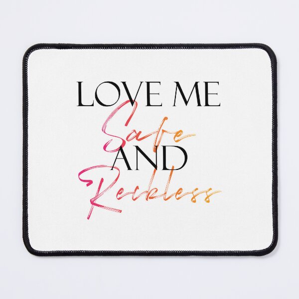 Item preview, Safe and Reckless designed and sold by Kayla (K) Dunham-Torres.