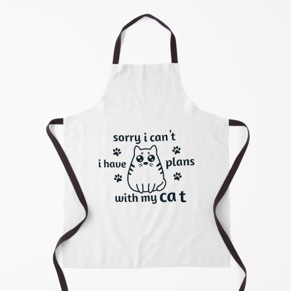 Item preview, Sorry I can't I have plans with my Cat designed and sold by saidox.