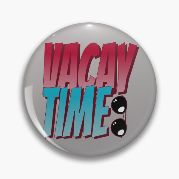 Item preview, VACAY TIME designed and sold by JustAmbers.
