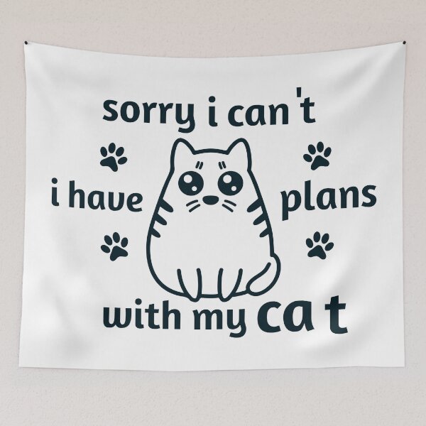 Item preview, Sorry I can't I have plans with my Cat designed and sold by saidox.