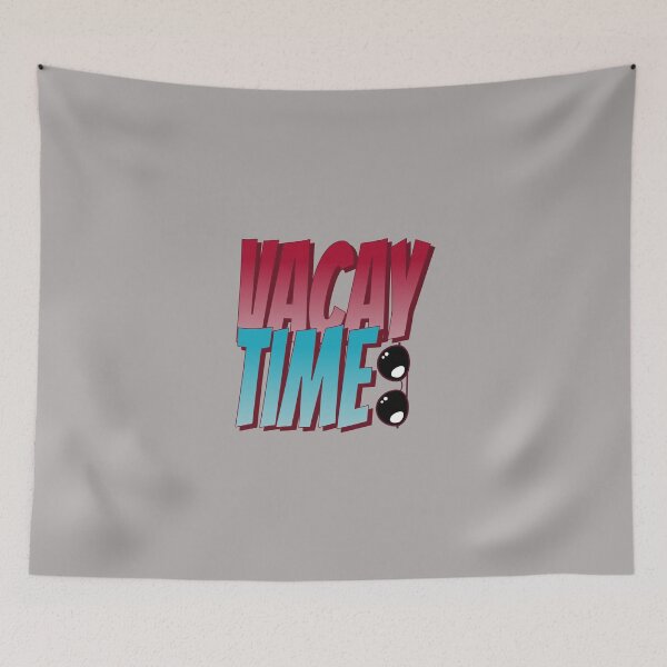Item preview, VACAY TIME designed and sold by JustAmbers.