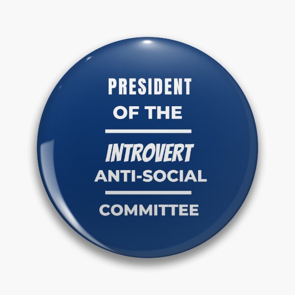 Item preview, Anti-social Introvert Design designed and sold by Rell1970.