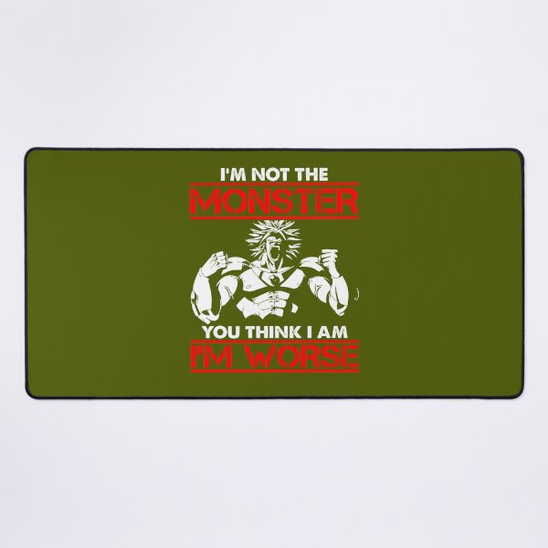 Item preview, I'm Not The Monster You Think I Am I'm Worse Saiyan designed and sold by marsacdurkesd.