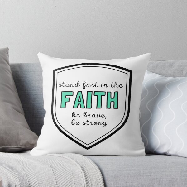 Item preview, Stand Fast in the Faith, Be Brave, Be Strong (Bible verse) designed and sold by CherieTree.
