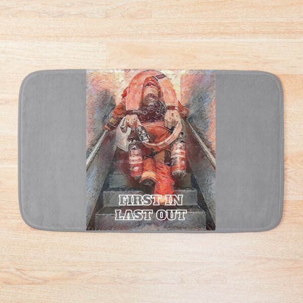 Item preview, FIRST IN LAST OUT...A Firefighter's Creed designed and sold by AmericaFreedom.