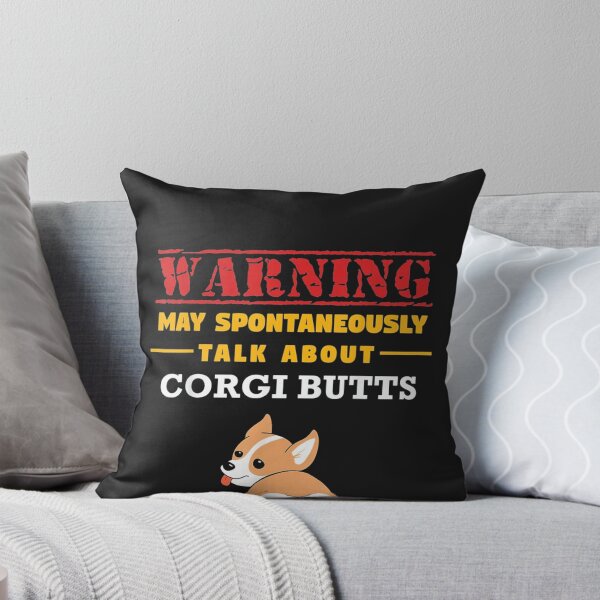 Item preview, May Spontaneously Talk About Corgi Butts designed and sold by cassidyu.