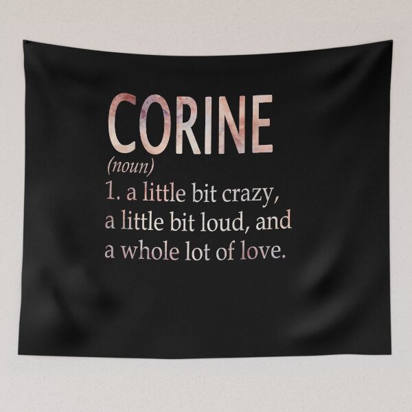Item preview, Corine Girl Name Definition designed and sold by Reggiewaz.