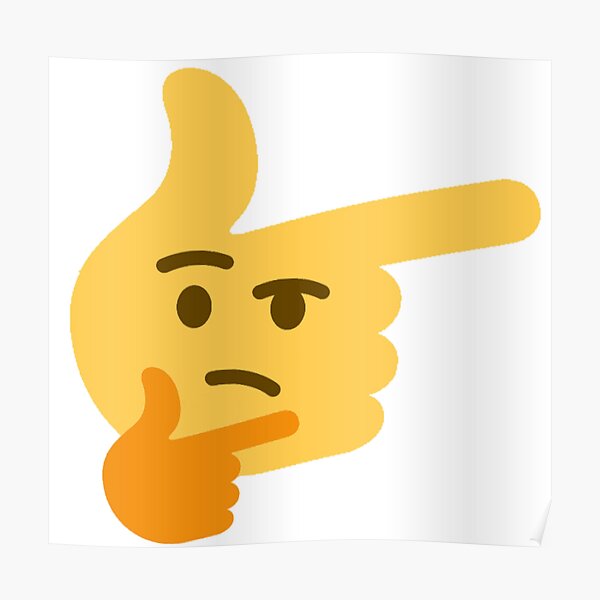 Thinking Finger Emoji Poster.