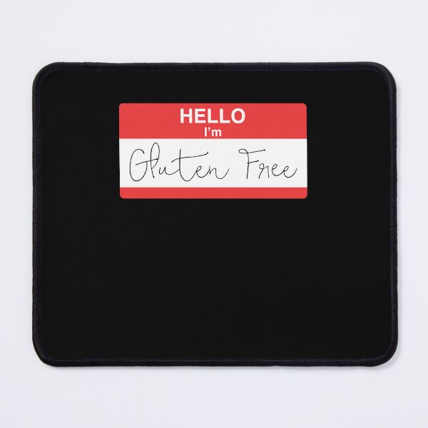 Item preview, Hello I'm Gluten Free designed and sold by MarjorieLago.