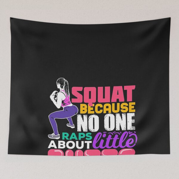Item preview, Squats Because No One Raps designed and sold by hilaryuofhi.