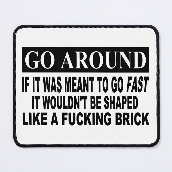 Item preview, Go Around Funny Car Saying designed and sold by RhysDonald1.