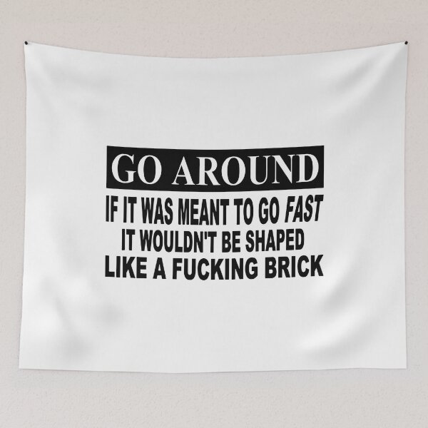Item preview, Go Around Funny Car Saying designed and sold by RhysDonald1.