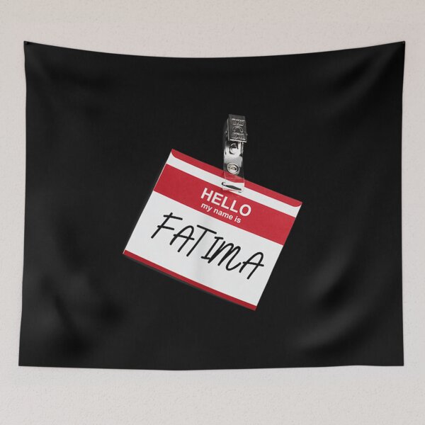 Item preview, Hello My Name Is FATIMA Funny Halloween Name Tag Custome designed and sold by Stephenbaile.