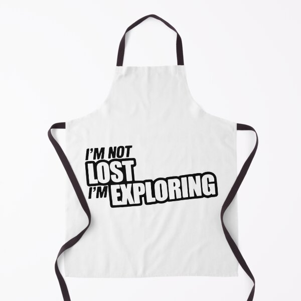Item preview, I'm Not Lost I'm Exploring Funny Saying designed and sold by RhysDonald1.