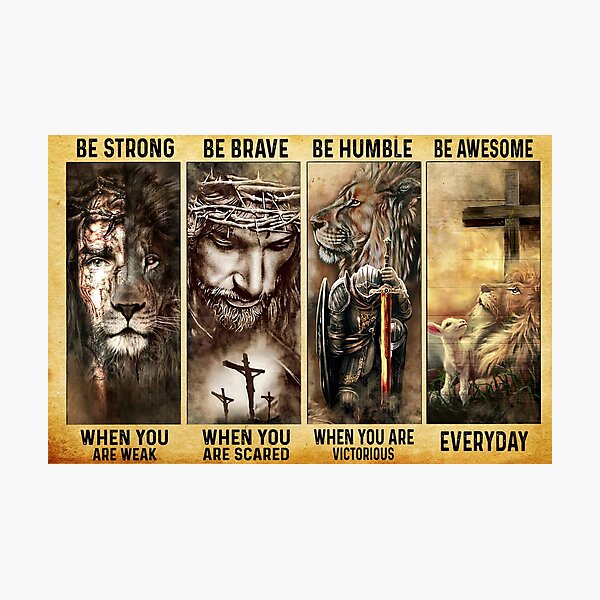 Item preview, Be Strong Be Brave Be Humble Be Awesome Jesus designed and sold by HarveyHF.