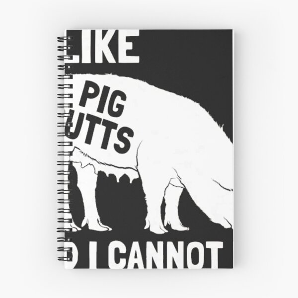 Item preview, I Like Pig Butts and I Cannot Lie designed and sold by hongthienkhai.