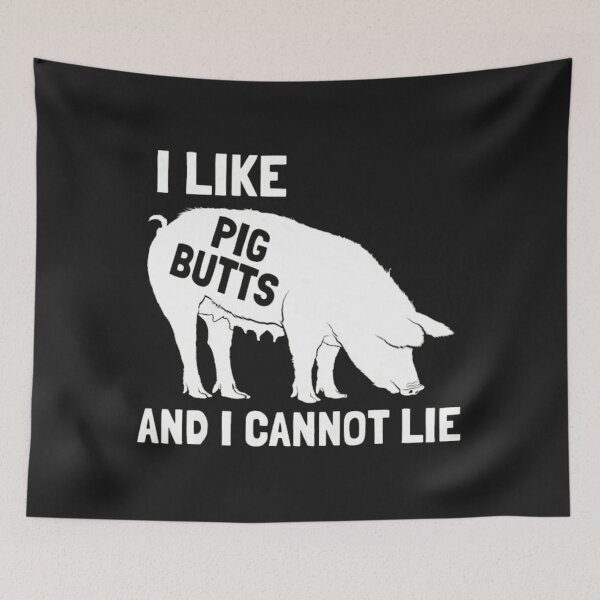 Item preview, I Like Pig Butts and I Cannot Lie designed and sold by hongthienkhai.