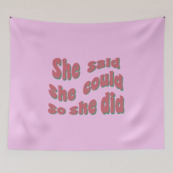 Item preview, She said she could so she did designed and sold by palmwooddesigns.