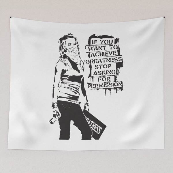 Item preview, Banksy quote graffiti If You Want to Achieve Greatness stop asking for permission black and white wi designed and sold by morangekinsuz.
