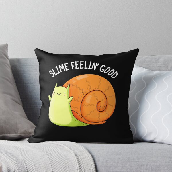 Item preview, Slime Feelin Good Funny Snail Puns (Dark BG) designed and sold by punnybone.