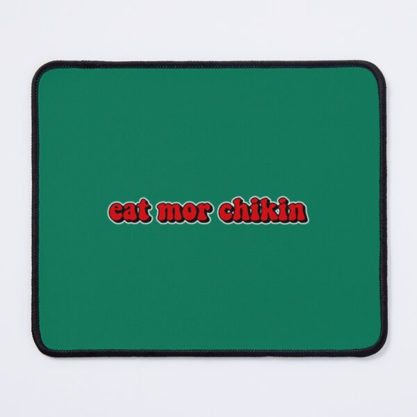 Item preview, eat mor chikin   designed and sold by KalerutGenyza.