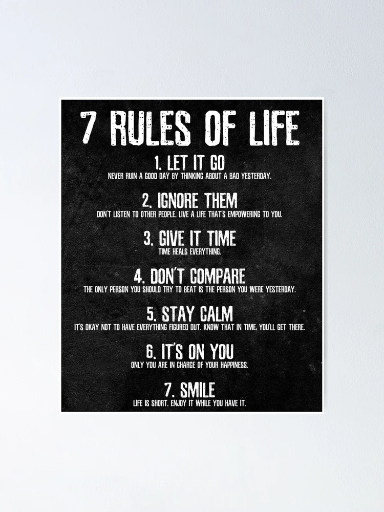 7-rules-of-life-motivational-poster-perfect-print-for-bedroom-or-home-office-poster-for-sale-by-posterpro-redbubble
