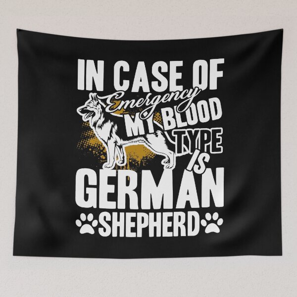 Item preview, German Shepherd - My Blood Type Is German Shepherd designed and sold by UnknownArtistt.