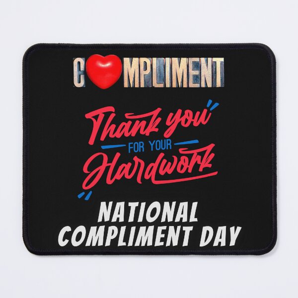 Item preview, National Compliment Day designed and sold by superbtshirts.