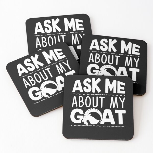 Item preview, Goat - Ask Me About My Goat designed and sold by UnknownArtistt.