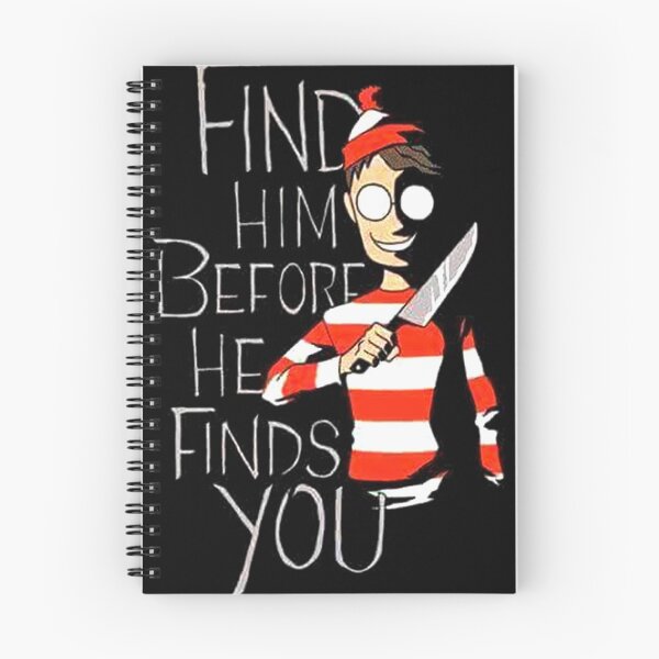 Item preview, Find him before he finds you designed and sold by BURPdesigns.