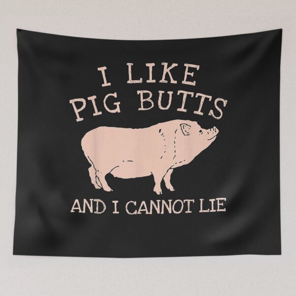 Item preview, I Like Pig Butts And I Cannot Lie designed and sold by maydebanxin.