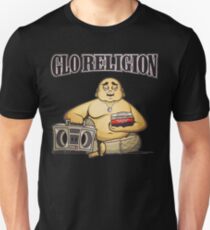 GLO religion glogangworldwide Unisex T-Shirt