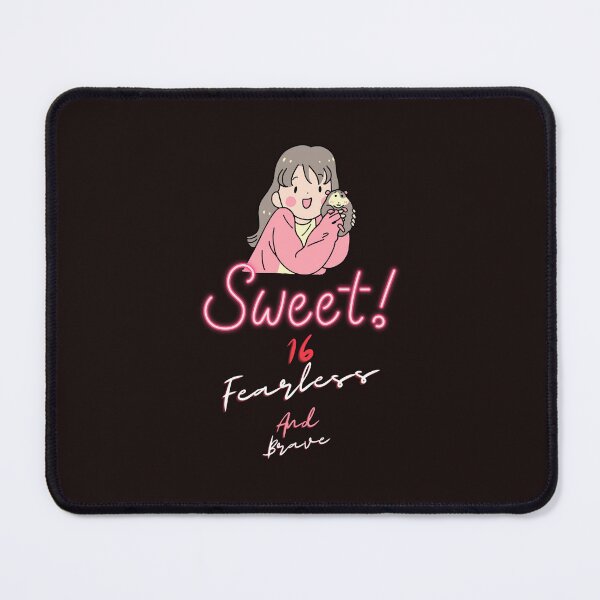 Item preview, Sweet 16 Fearless And Brave designed and sold by Quirky Dez.