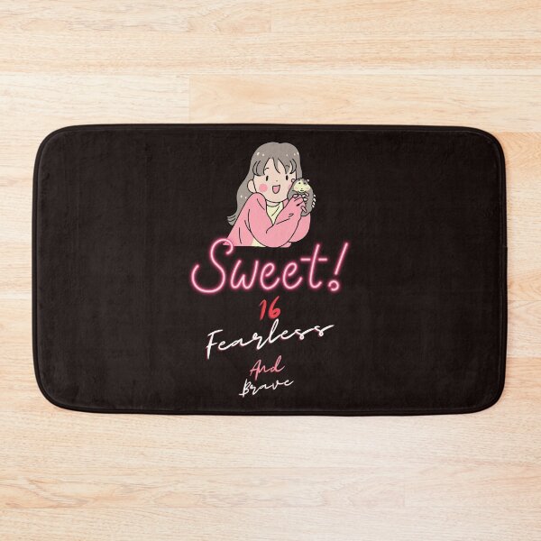 Item preview, Sweet 16 Fearless And Brave designed and sold by Quirky Dez.