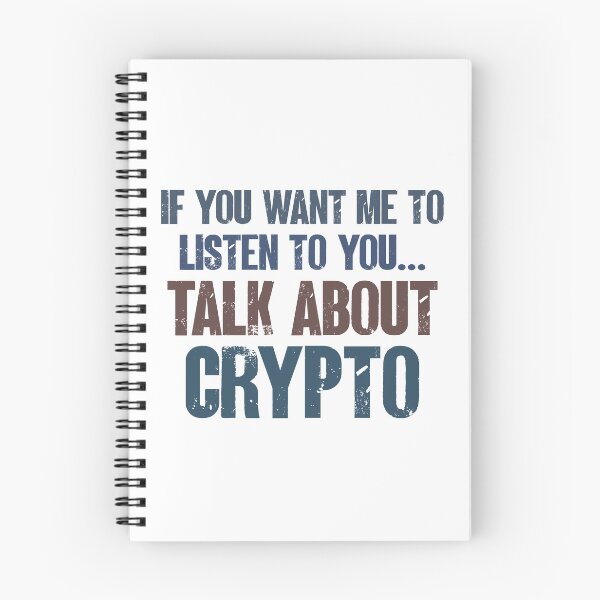 Item preview, If You Want Me to Listen to You Talk About Crypto Blockchain Funny Cryptocurrency Dad NFT Trading Gift designed and sold by WYGSTORE.