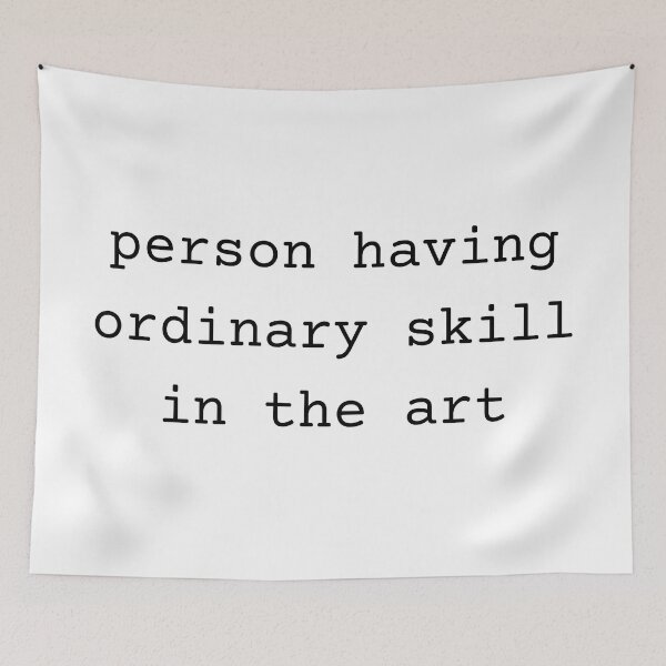 Item preview, Person Having Ordinary Skill In The Art designed and sold by patentsAurUs.