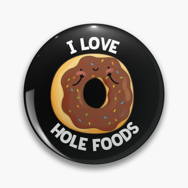 Item preview, I Love Hole Foods Funny Donut Puns (Dark BG) designed and sold by punnybone.